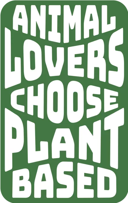 Vegan message sticker: Animal Lovers Choose Plant Based