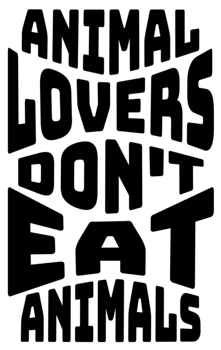 Vegan message sticker: Animal Lovers Don't Eat Animals