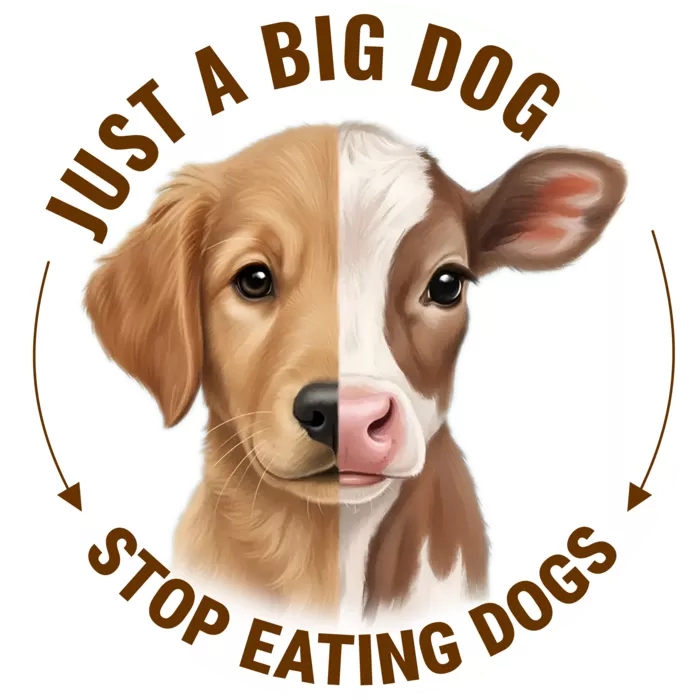 Vegan message sticker: Just A Big Dog - Stop Eating Dogs