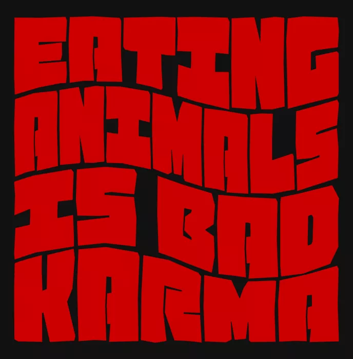 Vegan message sticker: Eating Animals Is Bad Karma
