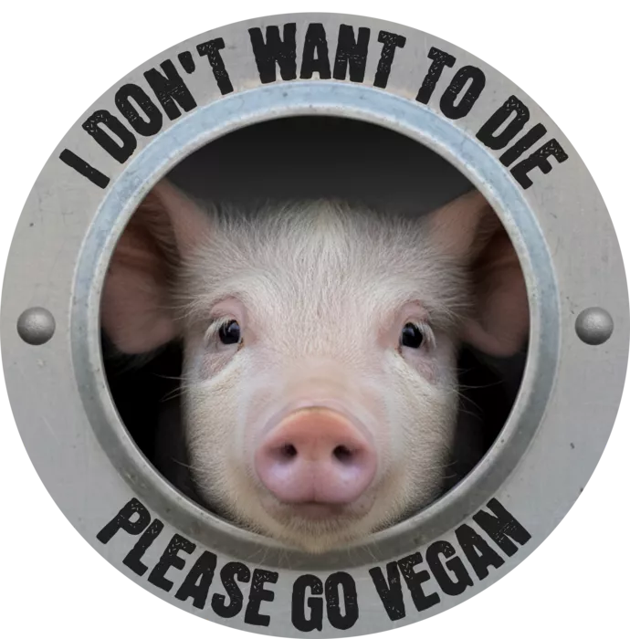 Vegan message sticker: I Don't Want To Die - Please Go Vegan