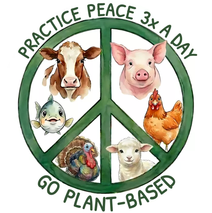 Vegan message sticker: Practice Peace 3x A Day - Go Plant Based