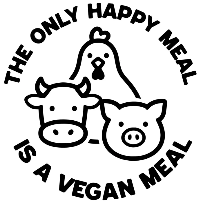 Vegan message sticker: The Only Happy Meal Is A Vegan Meal