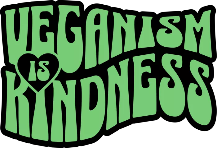 Vegan message sticker: Veganism Is Kindness